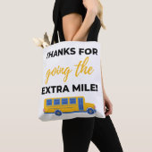 Thanks For Going The Extra Mile bl Tote Bag (Dichtbij)