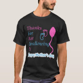 Thanks For Not Swallowing Us T-shirt (Voorkant)