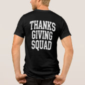 Thanks Giving Squad Bold Text Typography Design Tri-Blend Shirt (Achterkant)
