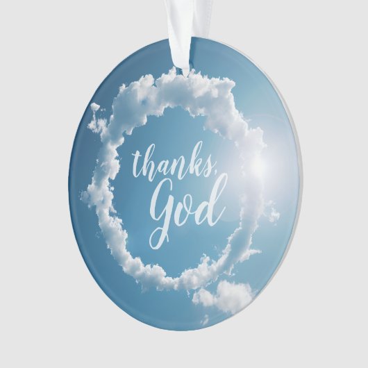 Thanks, God Clouds Photography Blue Sky  Ornament (voorkant)