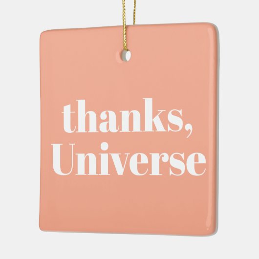 Thanks, Universe Keramisch Ornament (Links)
