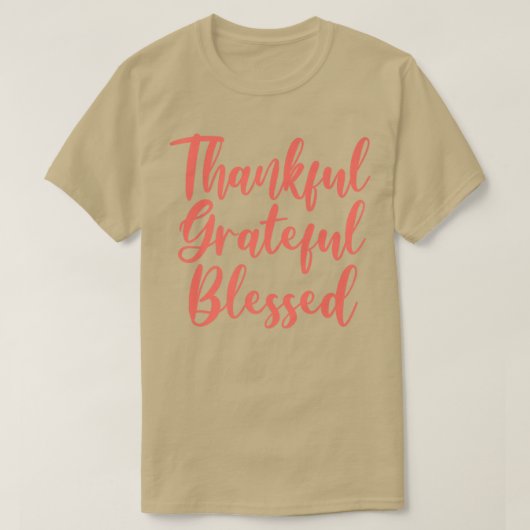 Thanksg: dankbare grateful Blessed Christelijk Fam T-shirt (Design voorkant)