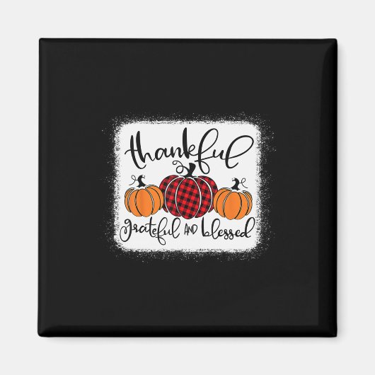 Thanksg, Herfst van Grateful en Blessed Pumpkin Magneet (Voorkant)