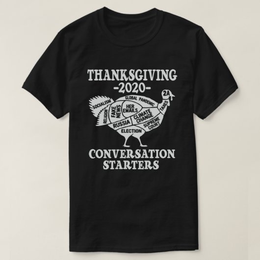 Thanksgiving 2020 Conversation Starter Funny Turk T-shirt (Design voorkant)