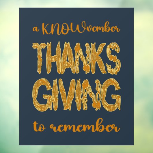 Thanksgiving | A KNOWvember To Remember Raamsticker (Vel 3)