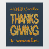 Thanksgiving | A KNOWvember To Remember Raamsticker (Vel)