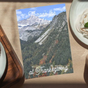 Thanksgiving Across the Miles Mountain Valley Feestdagen Kaart
