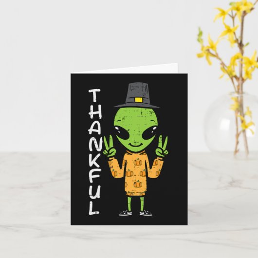 Thanksgiving Alien Dankbaar Funny Herfst Ruimte Ma Kaart (Gele Bloem)