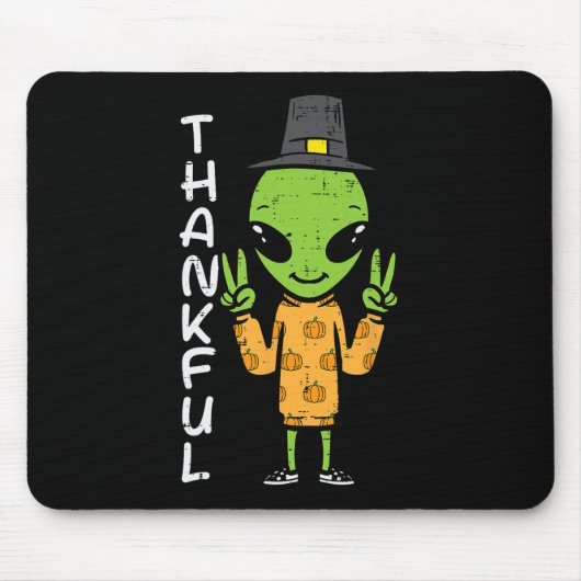 Thanksgiving Alien Dankbaar Funny Herfst Ruimte Ma Muismat (Voorkant)
