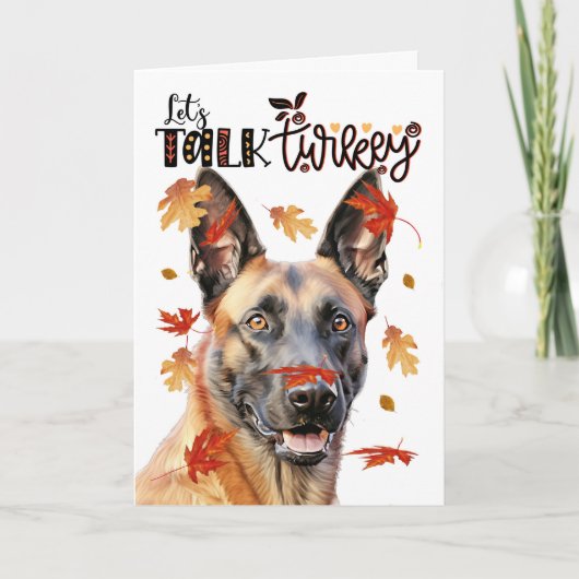 Thanksgiving Belgian Malinois Dog Lets Talk Turkij Feestdagen Kaart (Voorkant)