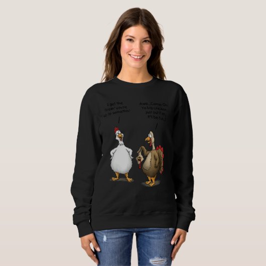 Thanksgiving Big Chicken It ll Be Fun Turkey Trui (Voorkant volledig)