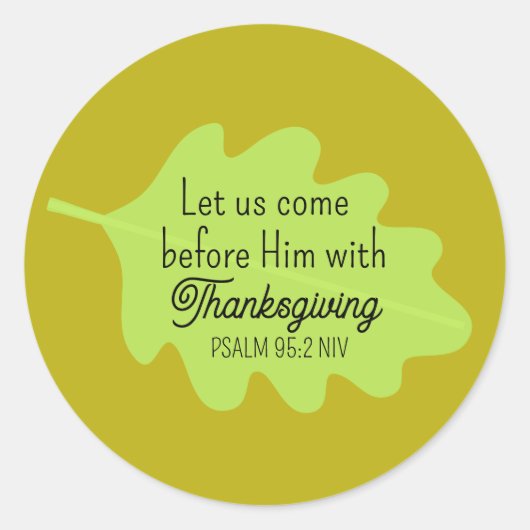 Thanksgiving Bijbelvers Green Leaf Autumm Olive Ronde Sticker (Voorkant)