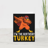 Thanksgiving Birthday Funny Bday Born On Thanksgiv Kaart (Voorkant)