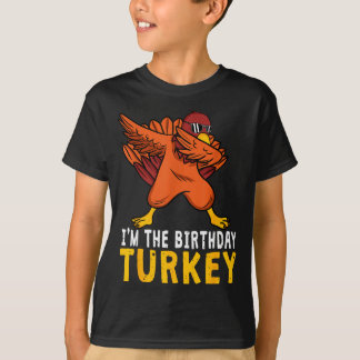Thanksgiving Birthday Funny Bday Born On Thanksgiv T-shirt