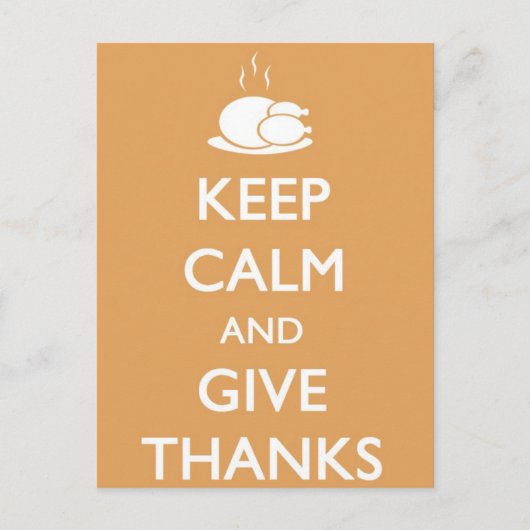 Thanksgiving Blijf kalm en geef Bedankt Turkije Feestdagenkaart (Voorkant)