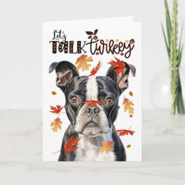 Thanksgiving Boston Terrier Dog Lets Talk Turkije Feestdagen Kaart