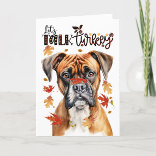Thanksgiving Boxer Dog Lets Talk Turkije Feestdagen Kaart