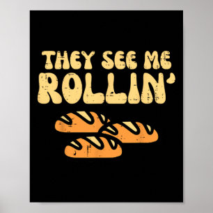 Thanksgiving Brood Ze zien me Rollin Fun Pun Manne Poster