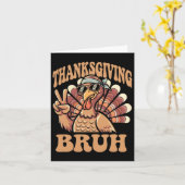 Thanksgiving Bruh Funny Turkije Herfst Boys Kaart (Gele Bloem)