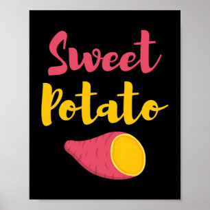 Thanksgiving Cadeau voor Food Lover Sweet Potato T Poster