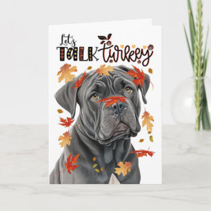 Thanksgiving Cane Corso Hond Laten we het over kal Feestdagen Kaart