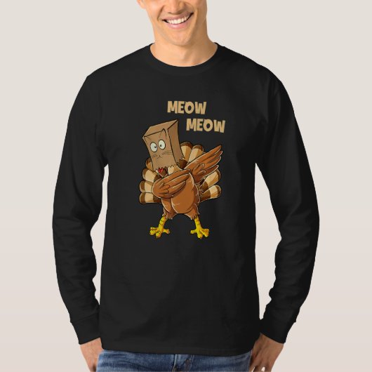 Thanksgiving Cat Fake Cat Meow Dabbing Turkey T-shirt (Voorkant)