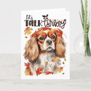 Thanksgiving Cavalier King Charles Dog Talk Turkij Feestdagen Kaart