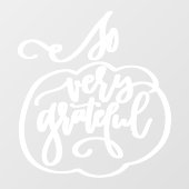 Thanksgiving Citaat en Pumpkin Venster Decaal Raamsticker (Vel)