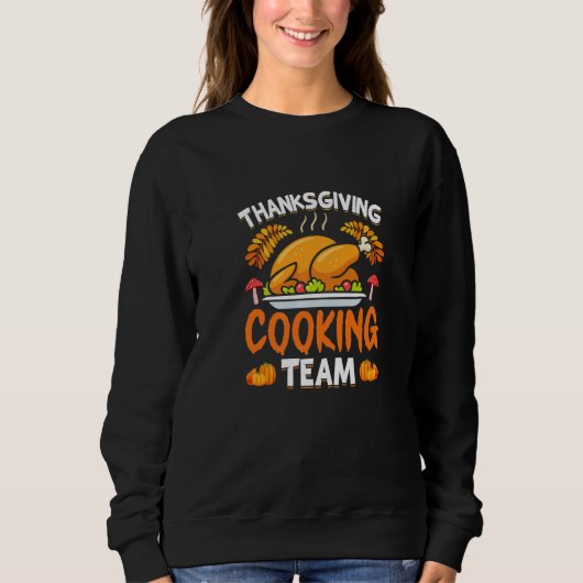 Thanksgiving Cooking Team  Turkey Day Trui (Voorkant)