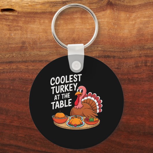 Thanksgiving Coolest Turkey At The Table Thanksgiv Sleutelhanger (Voorkant)