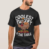 Thanksgiving coolste kalkoen aan tafel T-shirt (Voorkant)