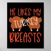 Thanksgiving Couples Turkey Breast She Likes My Dr Poster (Voorkant)