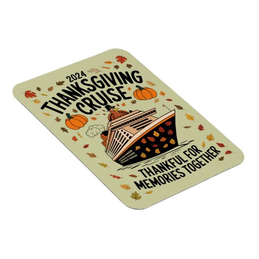 Thanksgiving Cruise 2024 dankbaar voor herinnering Magneet (Rechterzijde)