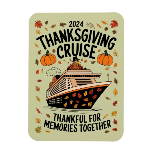 Thanksgiving Cruise 2024 dankbaar voor herinnering Magneet (Verticaal)