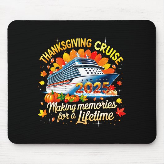 Thanksgiving Cruise 2025 Family Vacation Gift  Muismat (Voorkant)