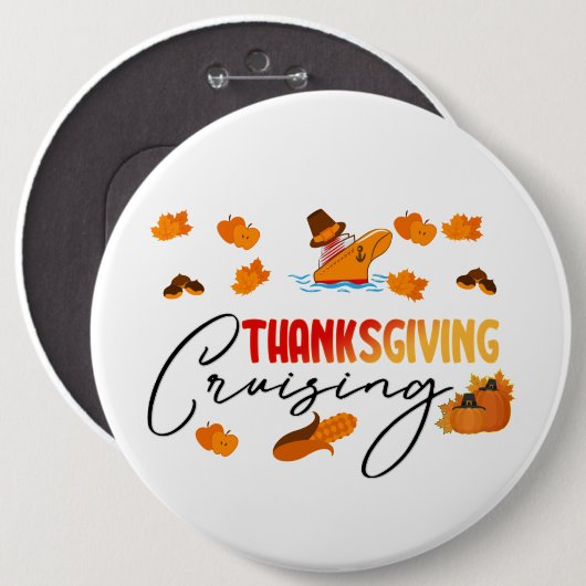 Thanksgiving cruise cruise ronde button 6,0 cm (Voorkant /achterkant)