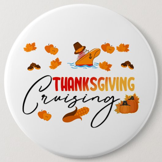 Thanksgiving cruise cruise ronde button 6,0 cm (Voorkant)