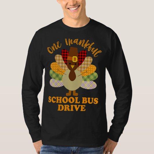 Thanksgiving Dag Een Thankful School Bus Driver Cu T-shirt (Voorkant)