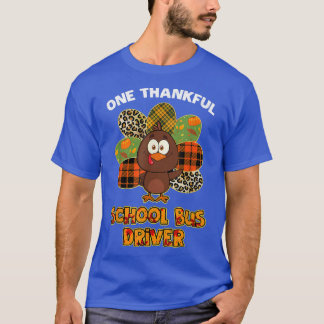 Thanksgiving Dag Een Thankful School Bus Driver Cu T-shirt
