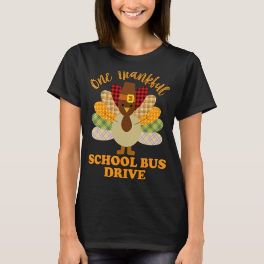 Thanksgiving Dag Een Thankful School Bus Driver Cu T-shirt (Voorkant)