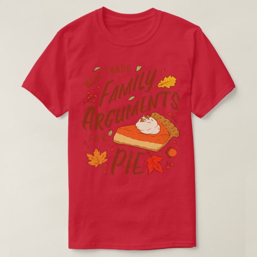 Thanksgiving Dag Familie Dinner Pumpkin Pie Funny  T-shirt (Design voorkant)