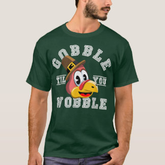 Thanksgiving Dag Turkije Gobble tot je er vandoor  T-shirt