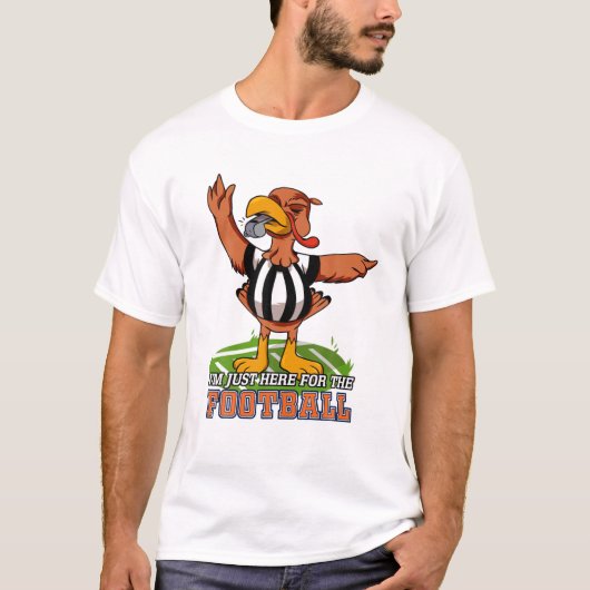 Thanksgiving Dag Turkije: ik ben hier alleen voor  T-shirt (Voorkant)