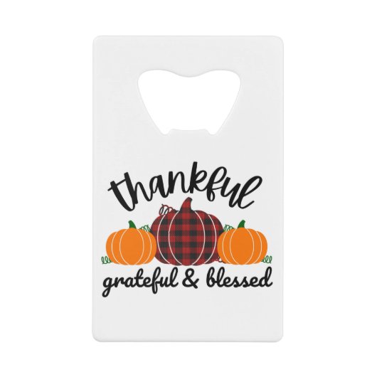 Thanksgiving dankbaar creditkaart flessenopener (Voorkant)