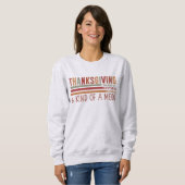 Thanksgiving dankbaar gezegend sweatshirt (Voorkant volledig)