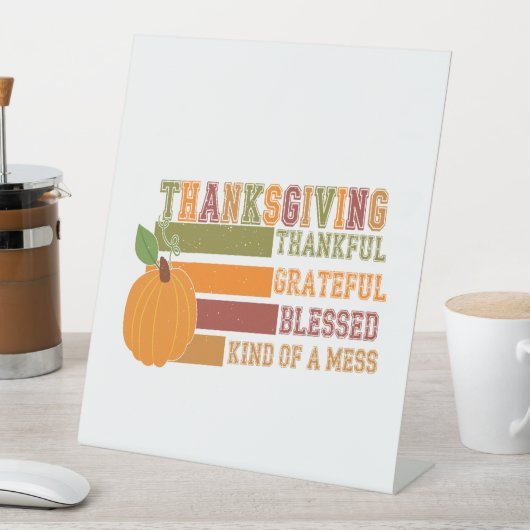 Thanksgiving dankbaar Grateful Blessed Reclamebord Met Voetstuk (Insitu)