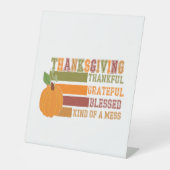 Thanksgiving dankbaar Grateful Blessed Reclamebord Met Voetstuk (Voorkant)