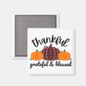 Thanksgiving dankbaar magneet (Voorkant / Achterkant)