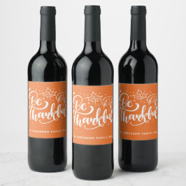 Thanksgiving Dankbaar Script Oogst Oranje Wijn Etiket