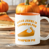 Thanksgiving Dankbaar voor Pumpkin Pie Coffee Mok